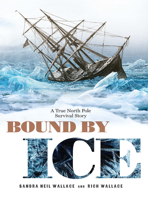 Title details for Bound by Ice by Sandra Neil Wallace - Available